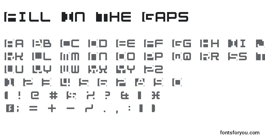 Schriftart Fill In The Gaps – Alphabet, Zahlen, spezielle Symbole