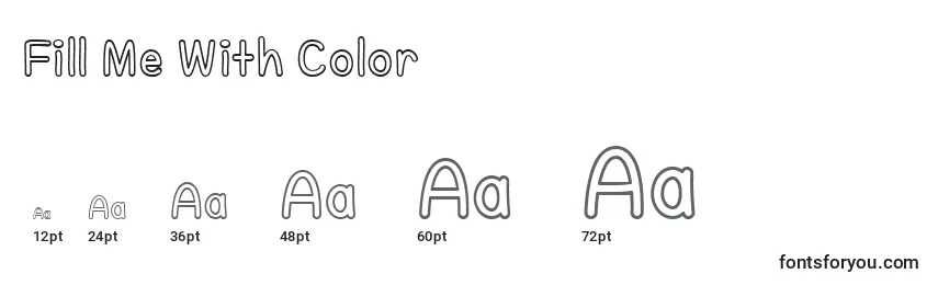 Fill Me With Color   (126654) Font Sizes
