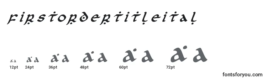 Firstordertitleital Font Sizes