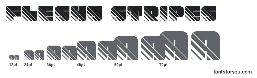 Fleshy stripes Font Sizes