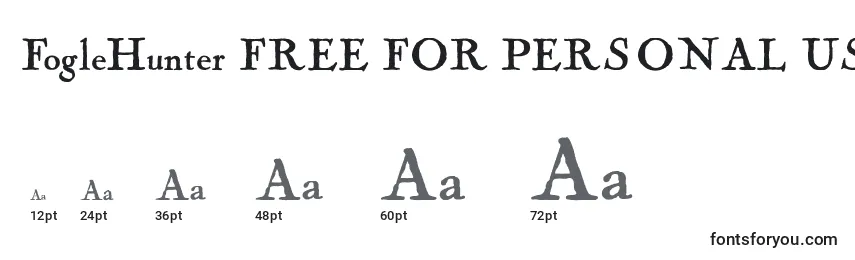 Größen der Schriftart FogleHunter FREE FOR PERSONAL USE ONLY