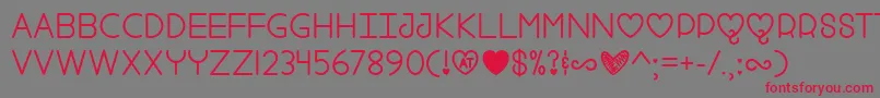 Fool For Love   Font – Red Fonts on Gray Background
