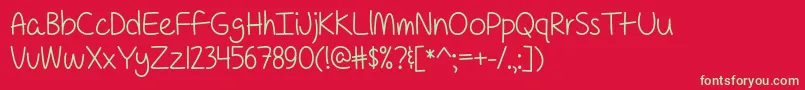 フォントFor a Pessimist Im Pretty Optimistic   – 赤い背景に緑の文字