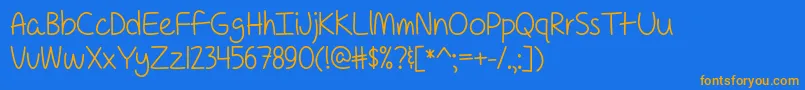 For a Pessimist Im Pretty Optimistic   Font – Orange Fonts on Blue Background