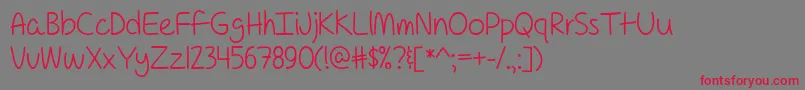 Lisätietoja For a Pessimist Im Pretty Optimistic -fontista For a Pessimist Im Pretty Optimistic -fontti – punaiset fontit harmaalla taustalla