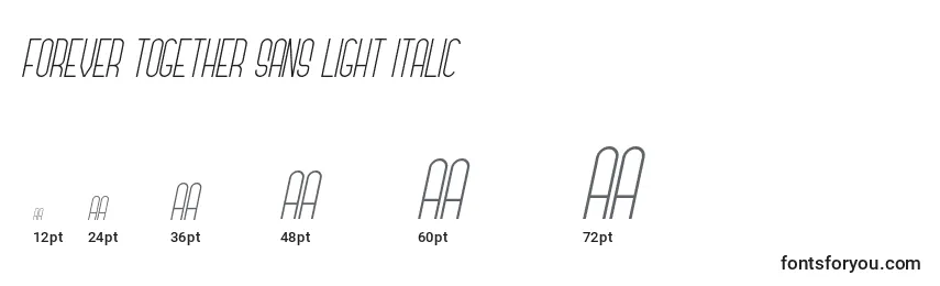 Forever Together Sans Light Italic Font Sizes
