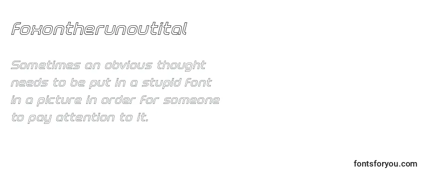 Review of the Foxontherunoutital Font