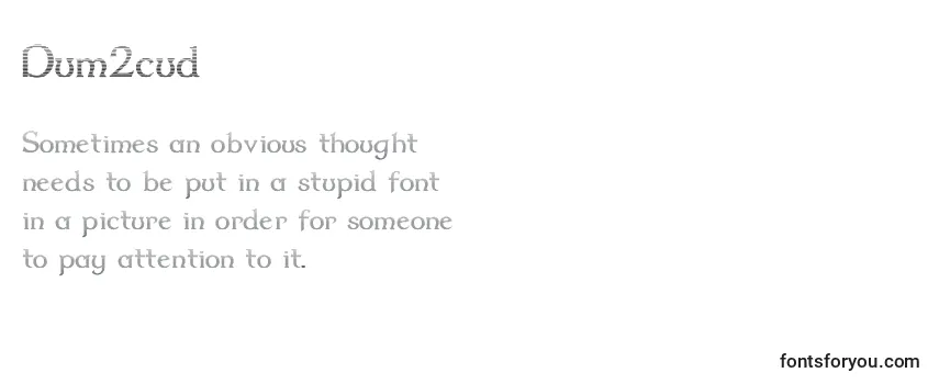 Review of the Dum2cud Font