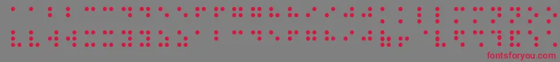 フォントBalkanPeninsulaBraille – 赤い文字の灰色の背景