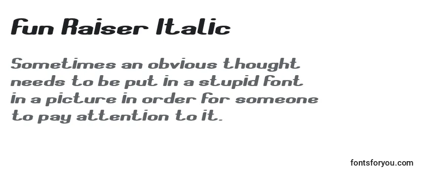 Überblick über die Schriftart Fun Raiser Italic