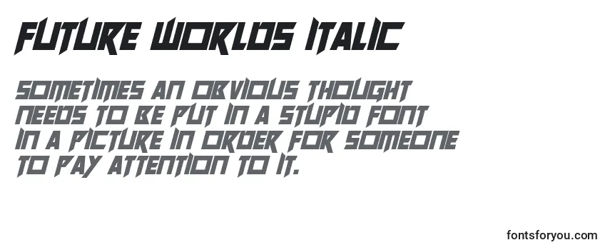 Revisão da fonte Future Worlds Italic