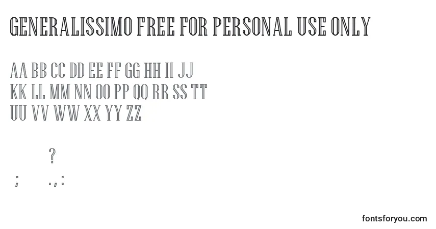 Generalissimo FREE FOR PERSONAL USE ONLY-fontti – aakkoset, numerot, erikoismerkit