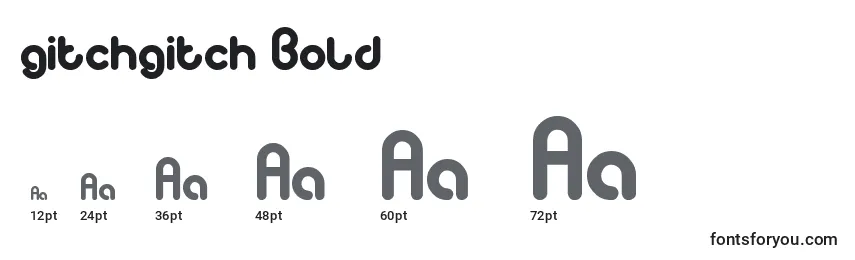 Größen der Schriftart Gitchgitch Bold