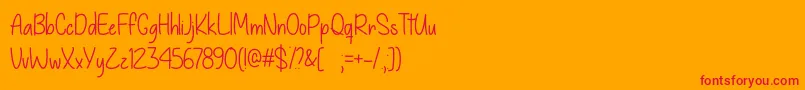 Give You What You Like   Font – Red Fonts on Orange Background