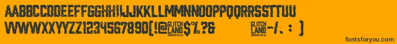 Glitchland Font – Black Fonts on Orange Background