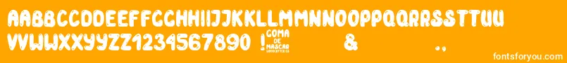 Goma de Mascar Font – White Fonts on Orange Background