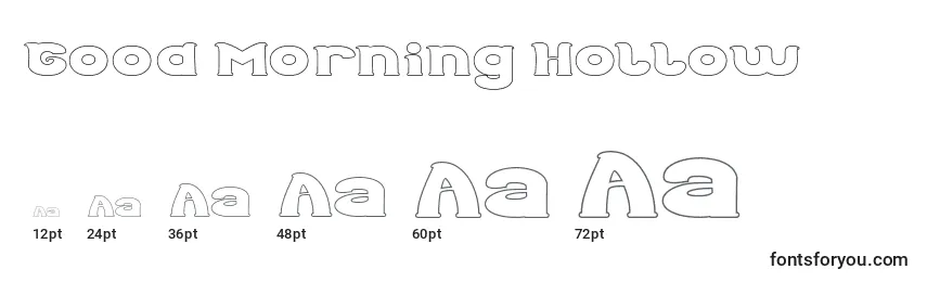Good Morning Hollow Font Sizes