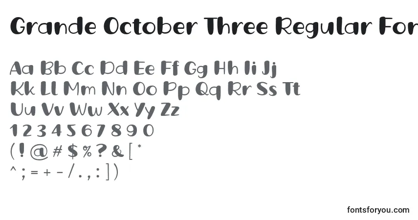 A fonte Grande October Three Regular Font by Situjuh 7NTypes – alfabeto, números, caracteres especiais
