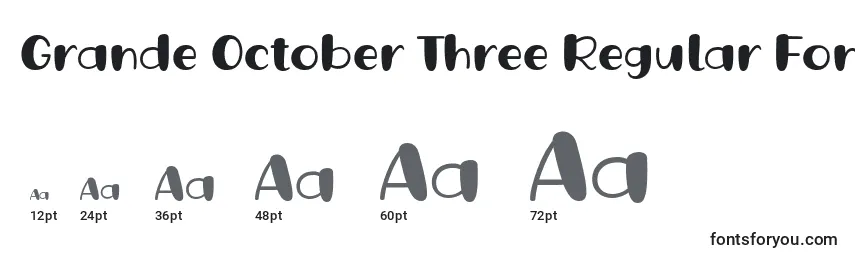 Grande October Three Regular Font by Situjuh 7NTypes Font Sizes