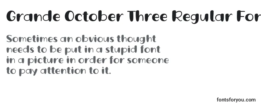 Grande October Three Regular Font by Situjuh 7NTypes フォントのレビュー