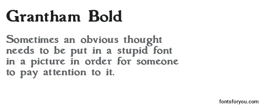 Review of the Grantham Bold Font