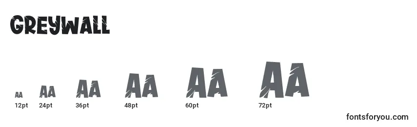 Greywall (128568) Font Sizes
