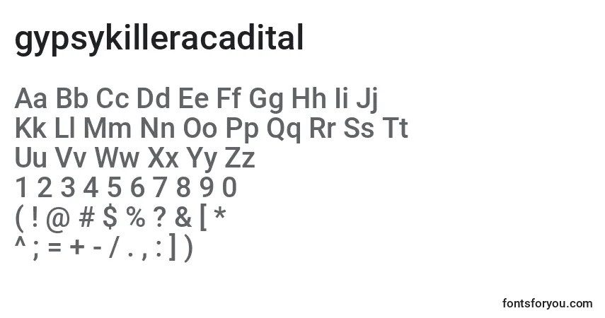 A fonte Gypsykilleracadital (128777) – alfabeto, números, caracteres especiais