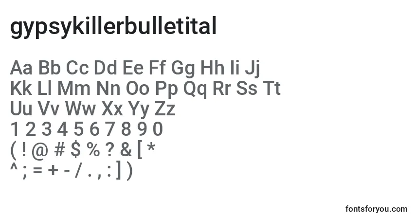 A fonte Gypsykillerbulletital (128779) – alfabeto, números, caracteres especiais