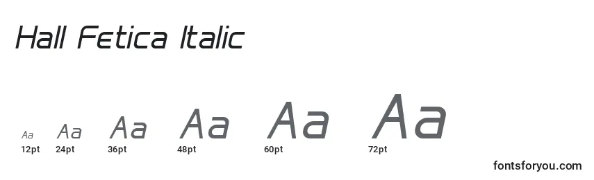 Größen der Schriftart Hall Fetica Italic