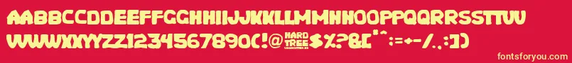 More about Hard Tree Font Hard Tree Font – Yellow Fonts on Red Background