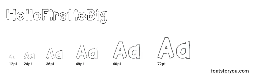 HelloFirstieBig Font Sizes