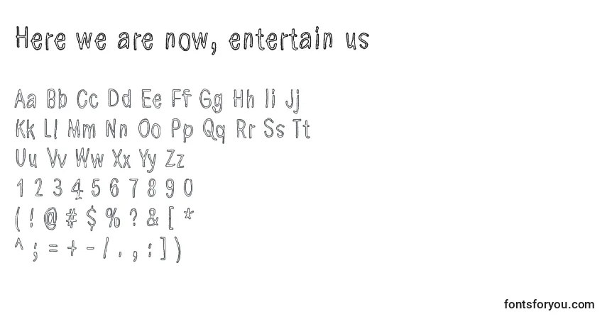 Fuente Here we are now, entertain us - alfabeto, números, caracteres especiales