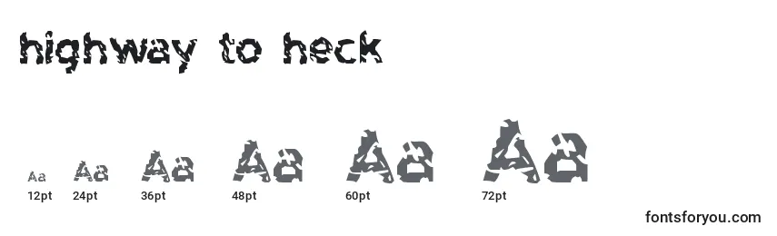 Highway to heck Font Sizes