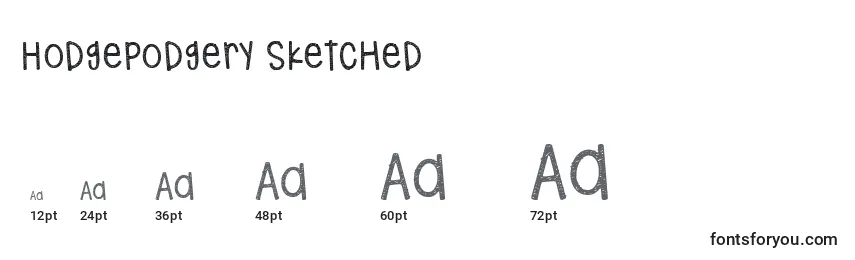 Hodgepodgery Sketched (129743) Font Sizes