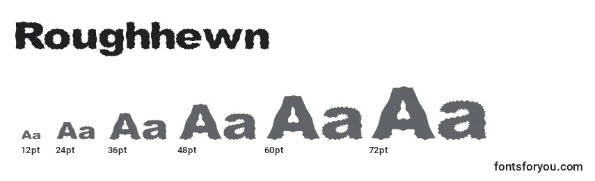 Roughhewn Font Sizes