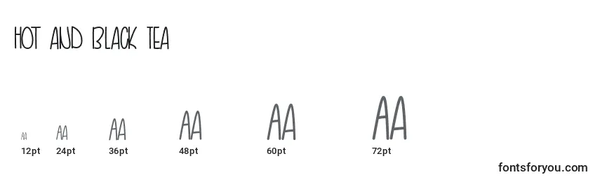 Hot and Black Tea   Font Sizes