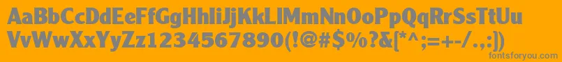 ClearfaceGothicLt95Black Font – Gray Fonts on Orange Background