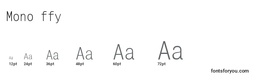 Mono ffy Font Sizes