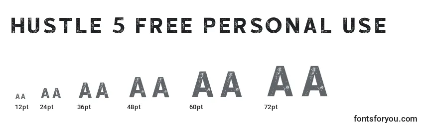 HUSTLE 5 free personal use Font Sizes