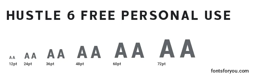 HUSTLE 6 free personal use Font Sizes