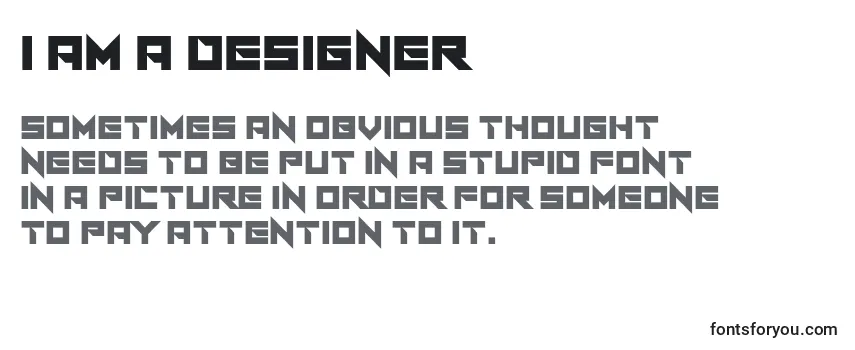 I Am A Designer Font