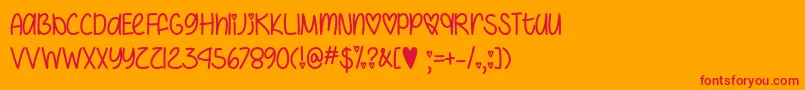 I Heart You Always   Font – Red Fonts on Orange Background