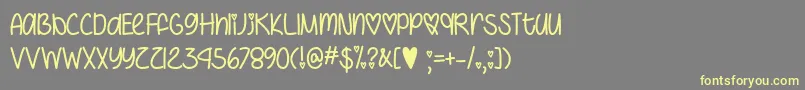 I Heart You Always   Font – Yellow Fonts on Gray Background