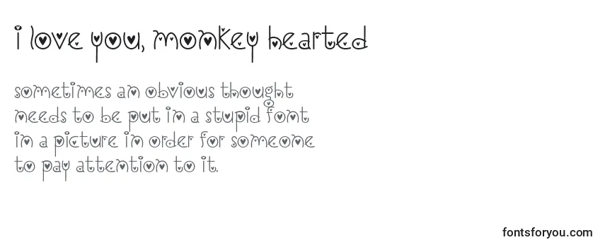 I Love You, Monkey Hearted-fontti