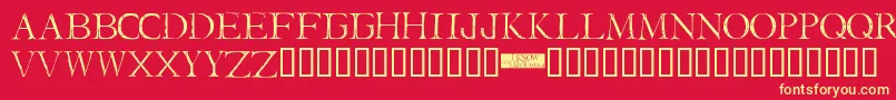 I Still Know Font – Yellow Fonts on Red Background