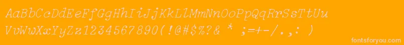 IBM Selectric Light Italic-Schriftart – Rosa Schriften auf orangefarbenem Hintergrund