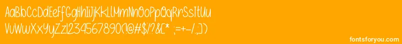 If Only   Font – White Fonts on Orange Background