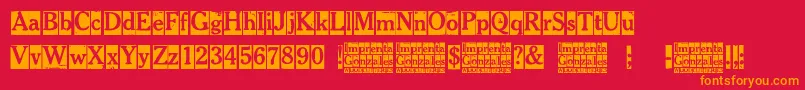 Imprenta Gonzales Font – Orange Fonts on Red Background
