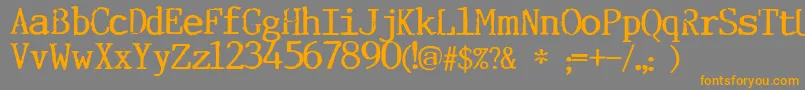 Incognitype-Schriftart – Orangefarbene Schriften auf grauem Hintergrund