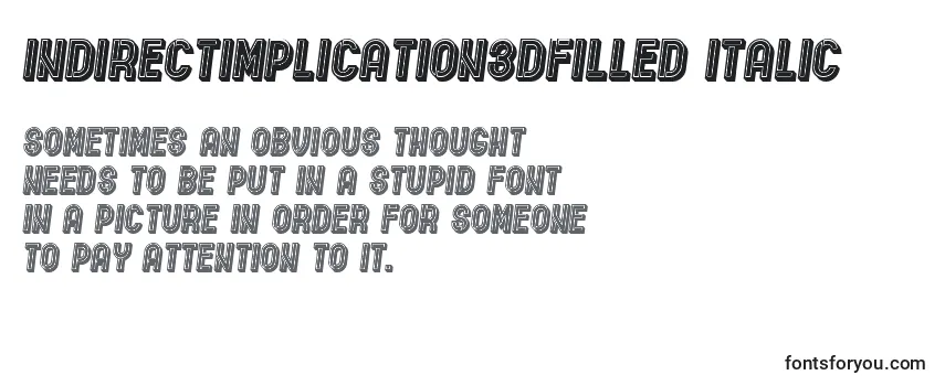 Review of the IndirectImplication3DFilled Italic Font